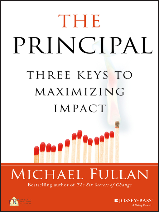 Title details for The Principal by Michael Fullan - Available